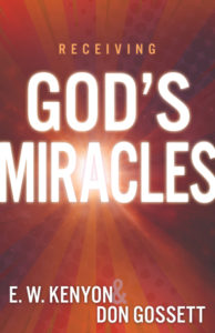 Receiving God's Miracles