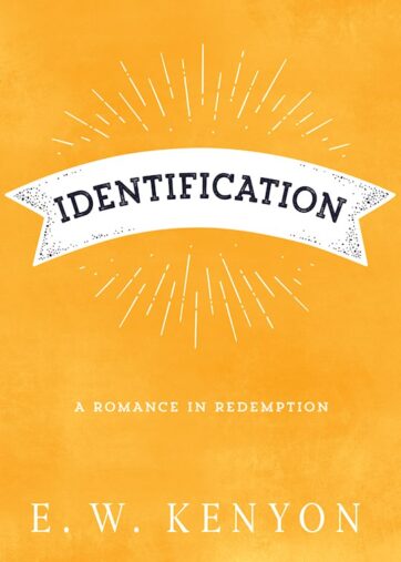 Identification by E.W. Kenyon